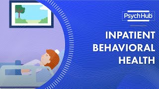 Inpatient Behavioral Health [upl. by Evaleen]