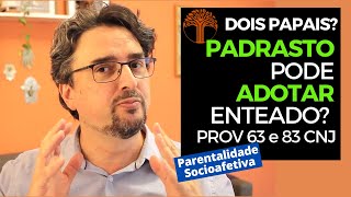 Parentalidade Socioafetiva  Provimento 63 e 83 CNJ na prática [upl. by Ettenaj]